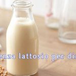 Dieta senza lattosio per dimagrire, alcune indicazioni