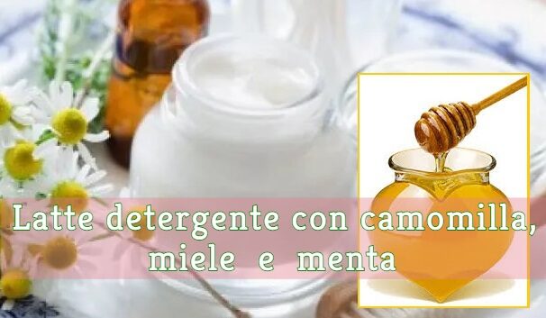 Latte Detergente con Camomilla, Miele e Menta per Pelle Sensibile o Secca